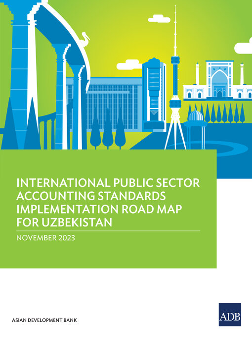 Cover image for International Public Sector Accounting Standards Implementation Road Map for Uzbekistan
